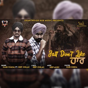 Jatt Dont Like Haar (Original)