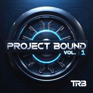 Project Bound, Vol. 1 (Explicit)