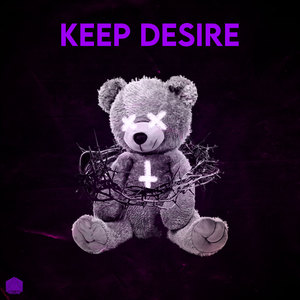 Keep Desire (Extended Mix)