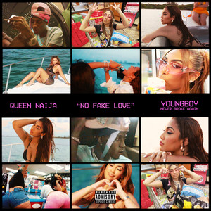 Queen Naija - No Fake Love (Explicit)