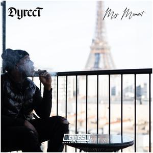 My Moment (Explicit)