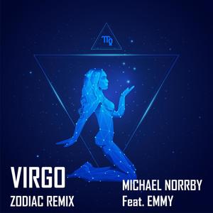 Virgo (feat. Emmy) [Zodiac Remix] [Explicit]