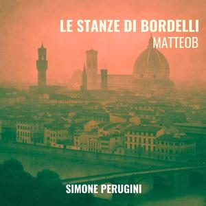 Le stanze di Bordelli