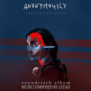 Anonymously (Original Motion Picture Soundtrack)