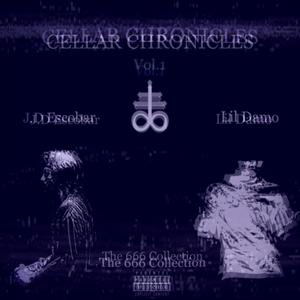 CELLAR CHRONICLES (Explicit)