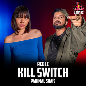 Kill Switch (Red Bull 64 Bars|Explicit)