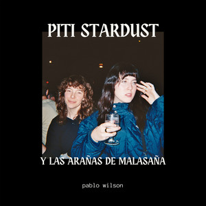 Piti Stardust y las arañas de Malasaña