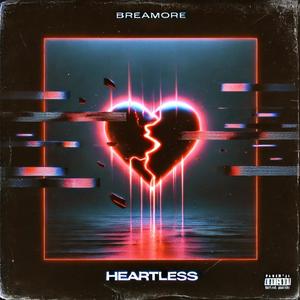 Heartless (Explicit)