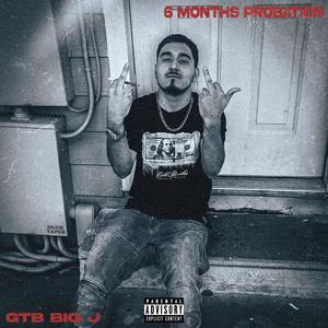 6 Months Probation (Explicit)