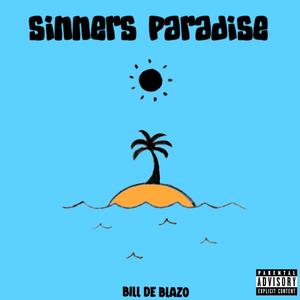 Sinners paradise (Explicit)