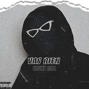 Vas Bien (EDUXZ MDZ) (feat. EDUXZ MDZ)