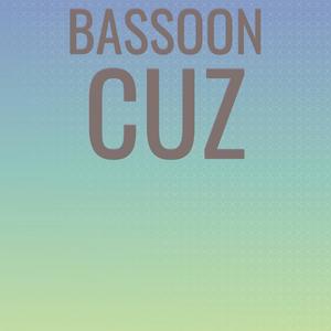 Bassoon Cuz