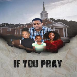 If You Pray (Original Motion Picture Soundtrack)