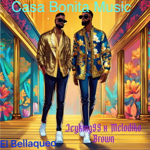 EL Bellaqueo (Explicit)