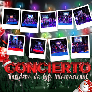 Concierto Navideño de Lgh Internacional (Live)