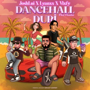 Dancehall Duri (feat. Pandres) (Explicit)