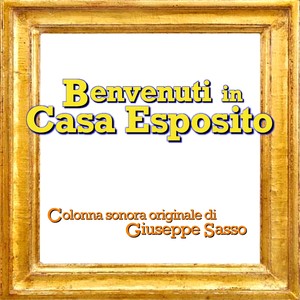 Benvenuti in Casa Esposito