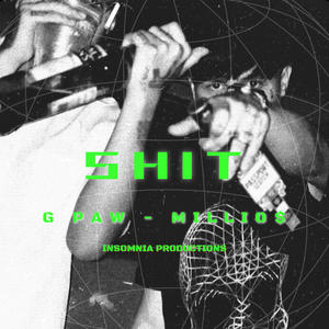 **** (feat. G Paw & Millio$) (Explicit)