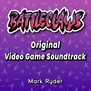 BattleClaws Original Video Game Soundtrack