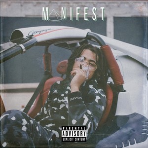 Manifest - EP (Explicit)