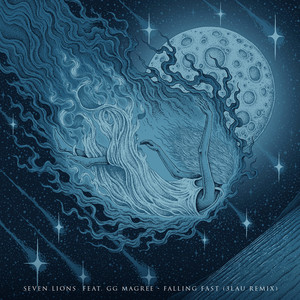 Seven Lions - Falling Fast (feat. GG Magree) (3LAU Remix)