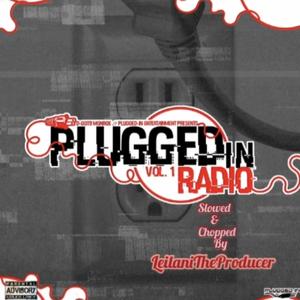 Plugged In Radio vol 1. (Explicit)