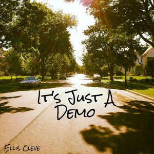 It's Just a Demo (Explicit)