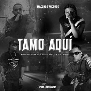 TAMO AQUÍ (Explicit)