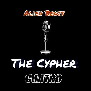 The Cypher Cuatro