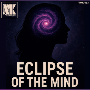 Eclipse of the Mind