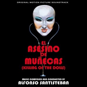 El Asesino de muñecas / Necrophagus (Original Motion Picture Soundtrack)