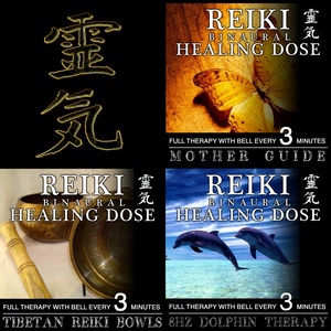 Reiki Binaural Healing Dose Collection, Vol. 12 (3h Full Therapy With Bell Every 5 Minutes)