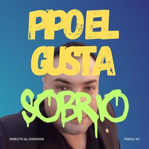 PIPO EL GUSTA (SOBRIO)