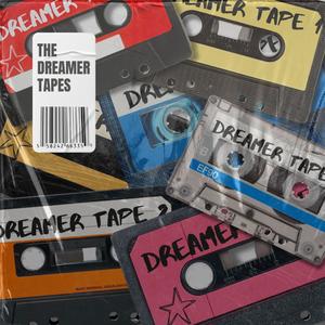 The Dreamer Tapes (Explicit)