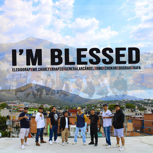 I´m Blessed (Explicit)