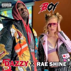 Boy (feat. Rae Shine) [Explicit]