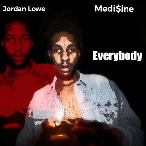 Everybody (Explicit)