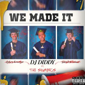 We Made It (Instrumental Version)