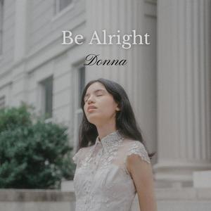 Be Alright