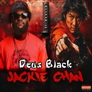 Jackie Chan (feat. Kiwi) [Explicit]