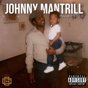 Mantrill Manifesto II (Explicit)