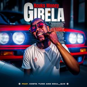 Gibela (feat. Costa Tune & Soul_Que)