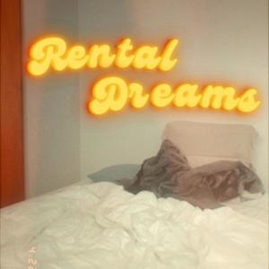 Rental Dreams