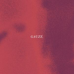 Gauze