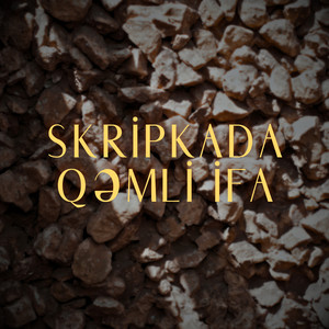 Skripkada Qəmli İfa (Hər Kəsin Axtardığı Mahnı)