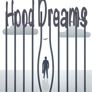 Hood Dreams