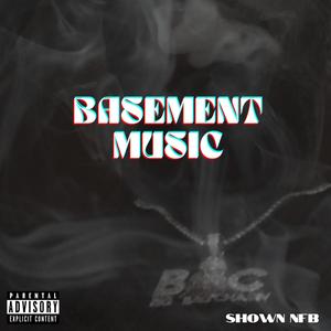 Basment Music Mixtape (Explicit)