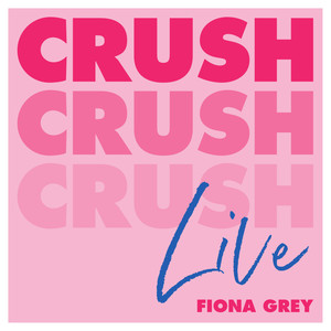 Crush (Live|Explicit)