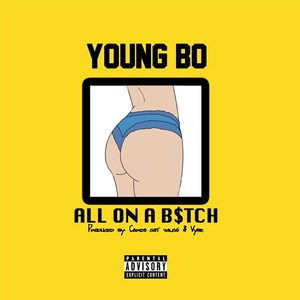All On A B$tch
