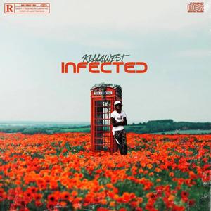 Infected Ep (Explicit)